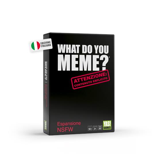 What Do You Meme Espansione NSFW. Contenuto esplicito