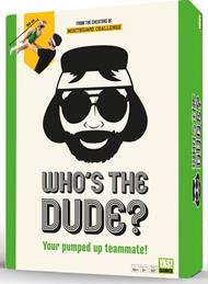 Who's the Dude? Gioco da tavolo