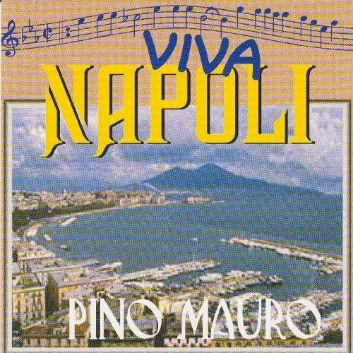 Viva Napoli - CD Audio di Pino Mauro