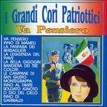 Canti patriottici. Va' pensiero - CD Audio