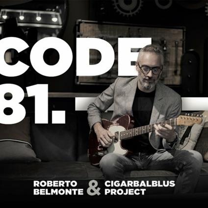 Code 81 - CD Audio di Roberto Belmonte