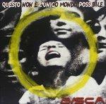 Questo Non E' L'Unico Mondo Possibile