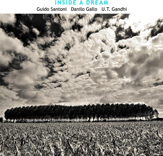 Inside A Dream - CD Audio di Guido Santoni