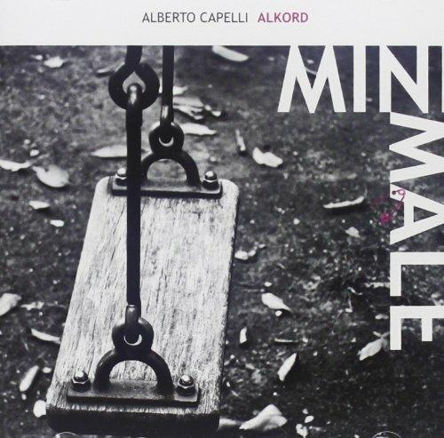 Mini-Male - CD Audio di Alberto Capelli