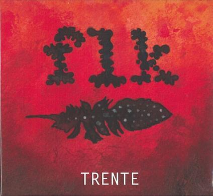 Trente - CD Audio di Mitili FLK