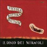 Il disco dei miracoli