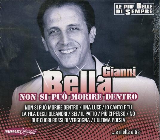 Non si può morire dentro - CD Audio di Gianni Bella
