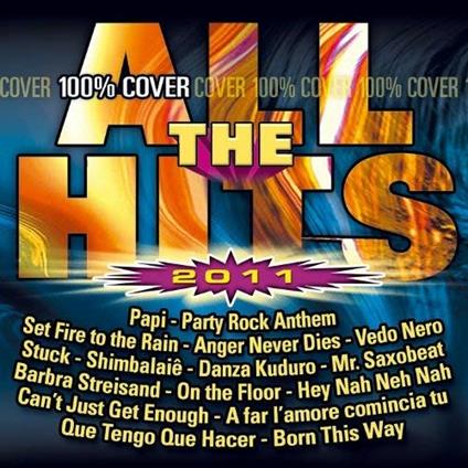 All The Hits 2011 - CD Audio