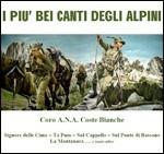 I più bei canti degli alpini