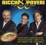 I grandi successi - CD Audio di Ricchi e Poveri