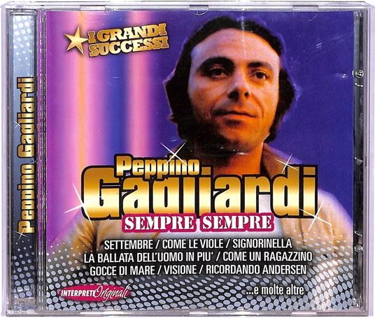 Sempre Sempre... E Molte Altre - CD Audio di Peppino Gagliardi