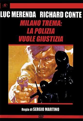 Milano trema: la polizia vuole giustizia (DVD) di Sergio Martino - DVD