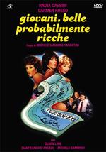 Giovani, belle... probabilmente ricche (DVD)