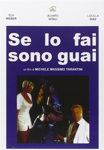 Se lo fai sono guai (DVD) di Michele Massimo Tarantini - DVD