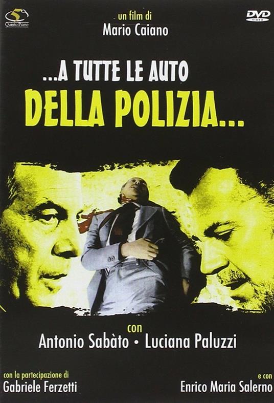 A tutte le auto della polizia (DVD) di Mario Caiano - DVD