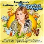 Cantiamo insieme - CD Audio di Veronica Maya