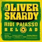 Ridi Paiasso Reload - Vinile LP di Sir Oliver Skardy