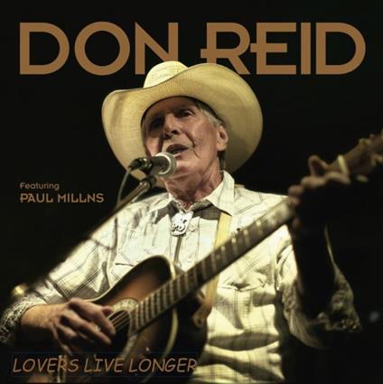 Lovers Live Longer - CD Audio di Don Reid