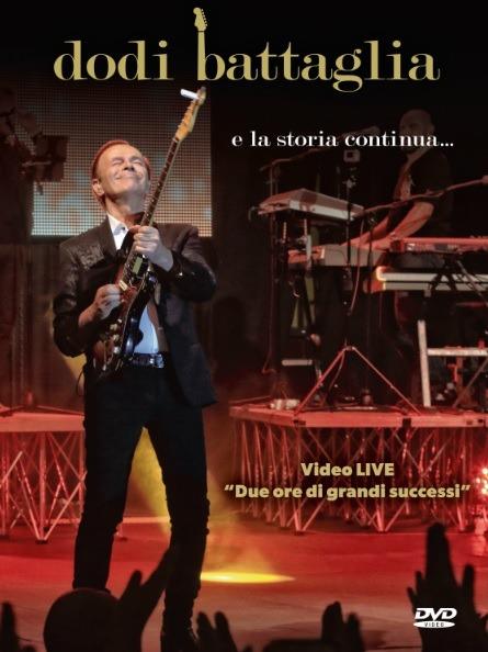 E la storia continua (DVD) - DVD di Dodi Battaglia