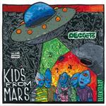 Kids from Mars (Orange Limited Coloured Vinyl)