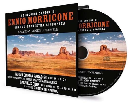 Le colonne sonore di Ennio Morricone. Grande orchestra sinfonica - CD Audio di Ennio Morricone,Casanova Venice Ensemble