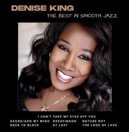The Best in Smooth Jazz - Vinile LP di Denise King