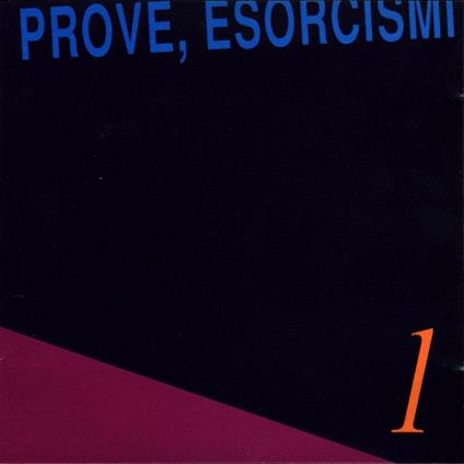 Prove, esorcismi - CD Audio