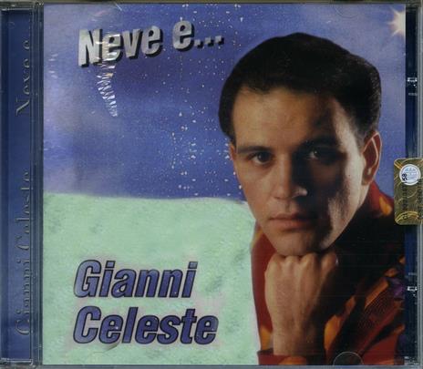 Neve e... - CD Audio di Gianni Celeste