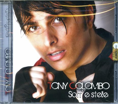 Sott'e Stelle - CD Audio di Tony Colombo