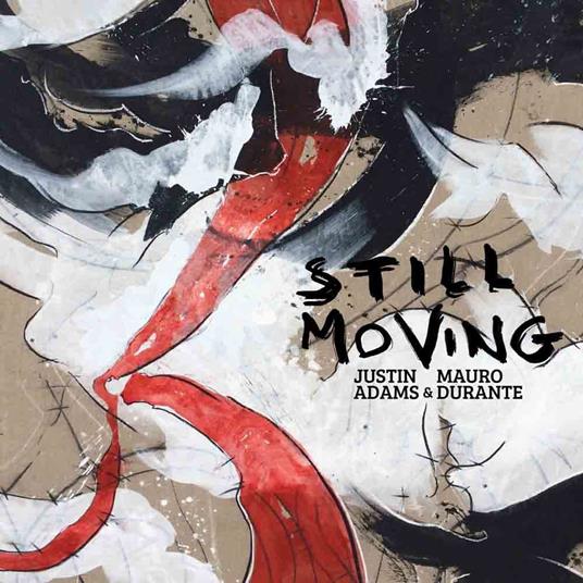 Still Moving - Vinile LP di Justin Adams