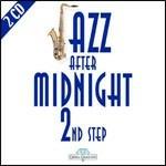 Jazz After Midnight 2nd Step - CD Audio