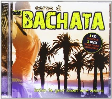 Corso di Bachata - CD Audio + DVD