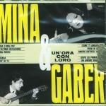 Un'ora con loro (Picture Disc) - Vinile LP di Mina,Giorgio Gaber