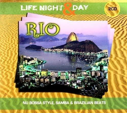 Life Night & Day. Rio - CD Audio