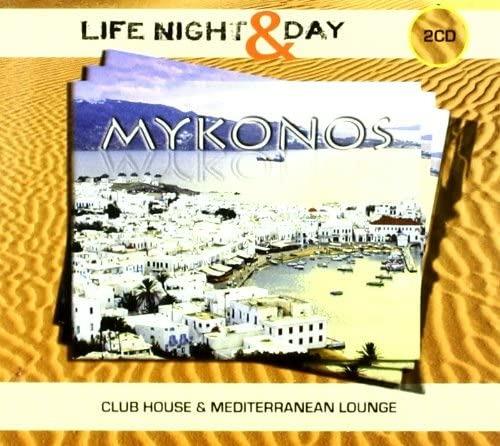 Life Night & Day. Mykonos - CD Audio