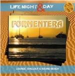 Formentera-Life Night & Day - CD Audio