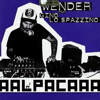 Alpaca (feat. Gino lo spazzino) - CD Audio di Wender