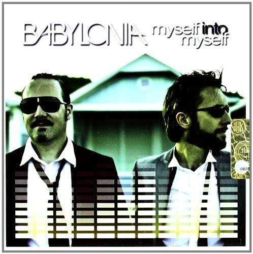 Myself Into Myself (The Remixes) - CD Audio Singolo di Babylonia