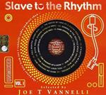 Slave to the Rhythm