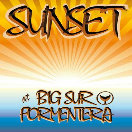 Big Sur Formentera at Sunset - CD Audio