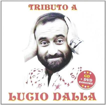 Tributo a Lucio Dalla (Cover + Karaoke) - CD Audio + DVD