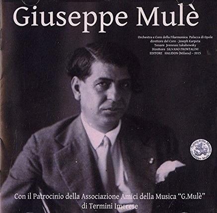 Giuseppe Mulè - CD Audio di Giuseppe Mulè