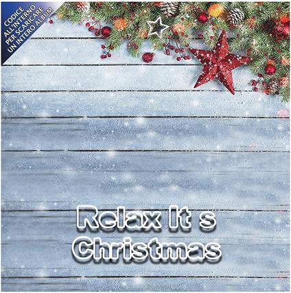 Relax It's Christmas - CD Audio