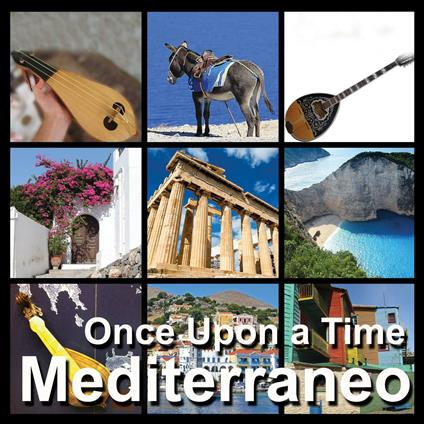 Once Upon a Time Mediterraneo - CD Audio