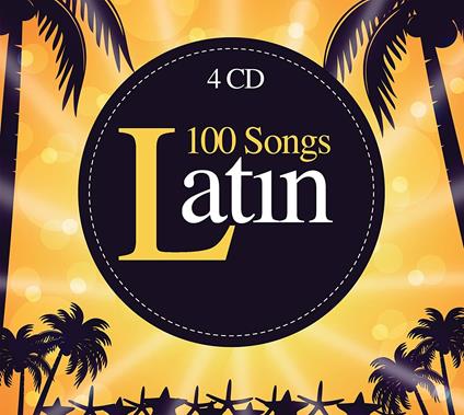 100 Songs Latin - CD Audio