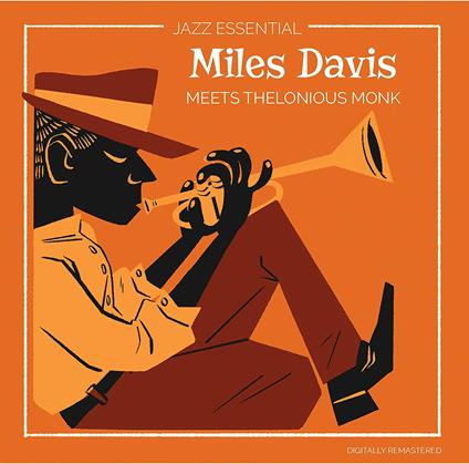 Miles Davis Meets Thelonious Monk - Vinile LP di Miles Davis,Thelonious Monk
