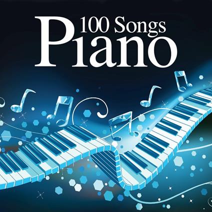 100 Songs Piano New Edition 2021 - CD Audio