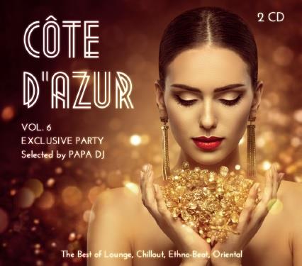 Côte D'Azur Exclusive Party vol.6 (Selected by Papa DJ) - CD Audio