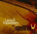 Superflow - CD Audio di Lemon Squeezers