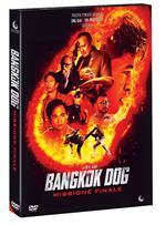 Bangkok Dog. Missione finale (DVD)